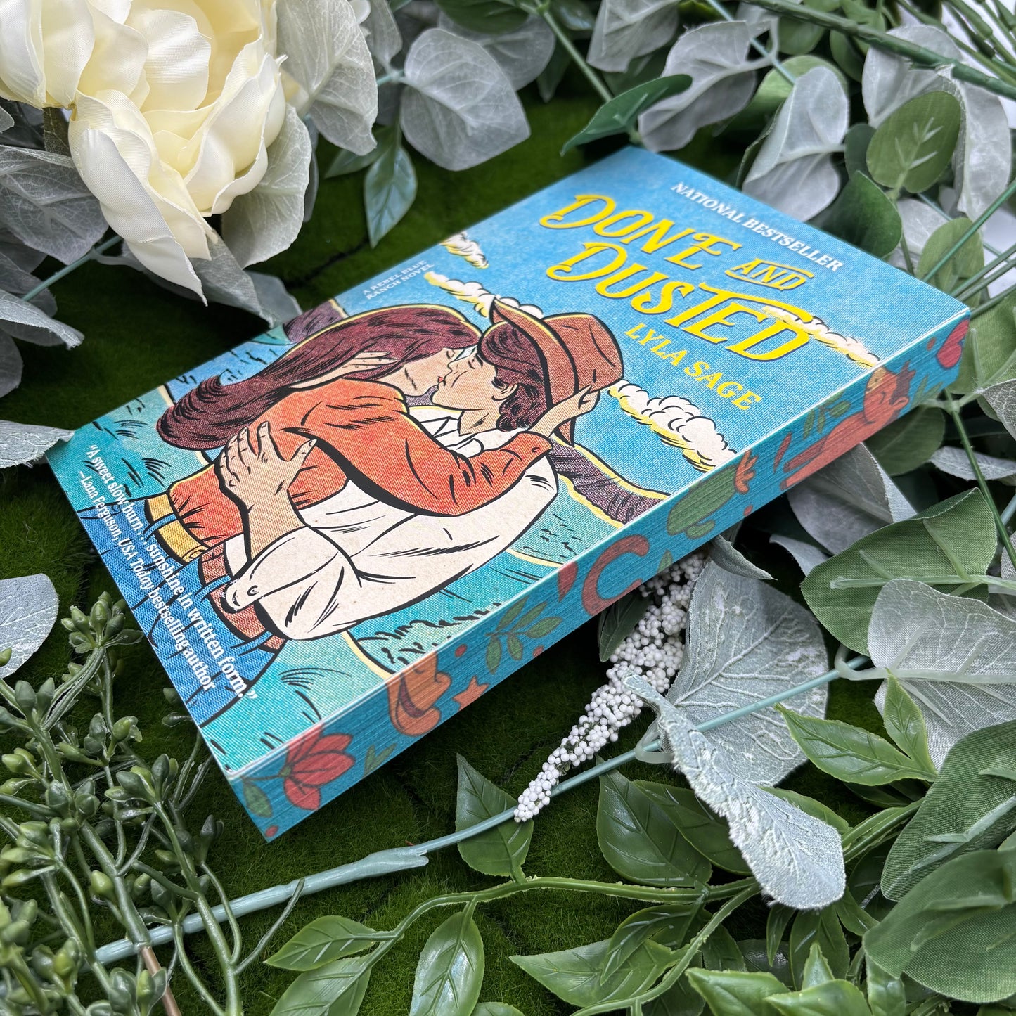 A Rebel Blue Ranch Novel Done and Dusted