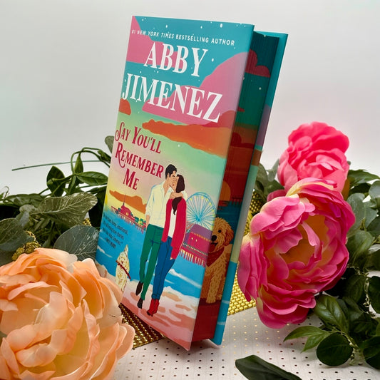 Say You’ll Remember Me by Abby Jimenez special edition hardcover with printed edges